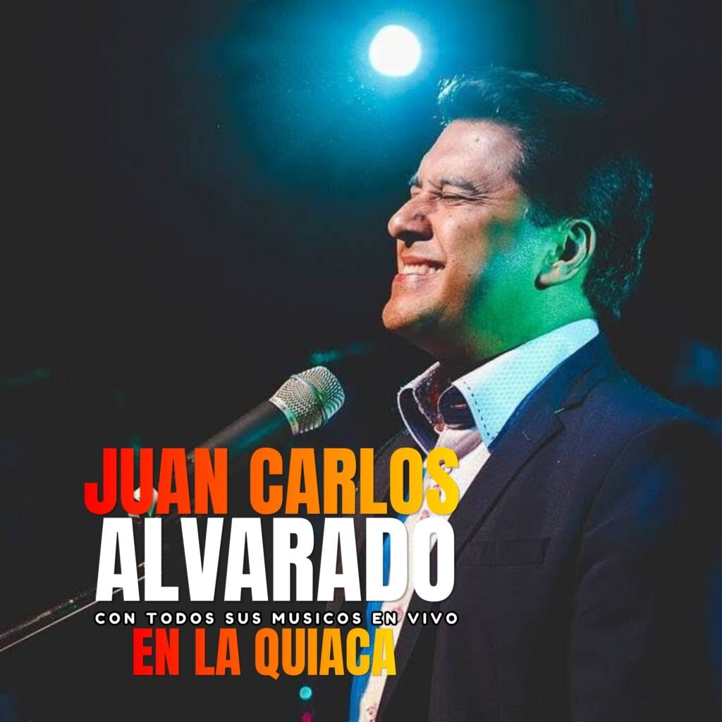 Entrada - Juan Carlos Alvarado en La Quiaca